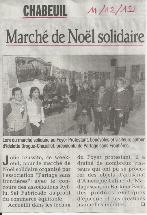 La presse lors la vente solidaire de chabeuil en 2012 avec le SEL et Fabricado